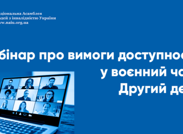 Вебінар про вимоги доступності у воєнний час: Другий день